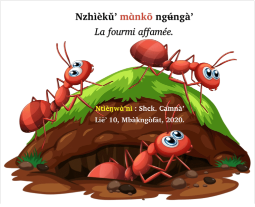 The hungry ant: Nufi-French: Nzhìèkǔ ’mɑ̀nkō ngʉ́ngà '(French edition)